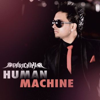Parichay - Human Machine