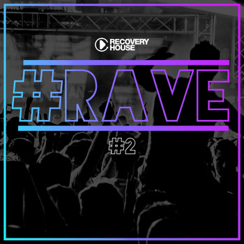 Various Artists - #rave #2 (Explicit)