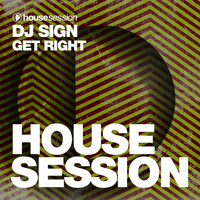 DJ Sign - Get Right