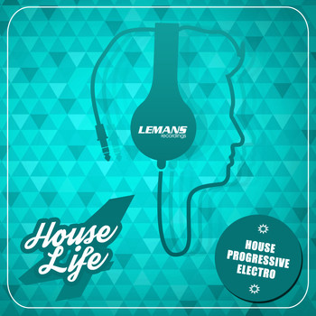Various Artists - House 4 Life (Explicit)