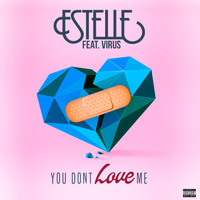 Estelle - You Don't Love Me