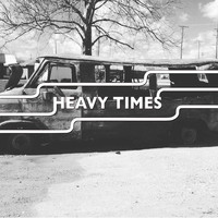 Heavy Times - Dancer EP