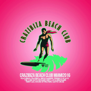 Various Artists - Crazibiza Beach Club Miami Edition
