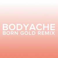 Purity Ring - bodyache (Born Gold Remix)