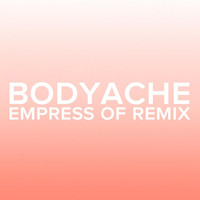 Purity Ring - bodyache (Empress Of Remix)