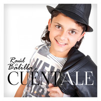 Raúl El Balilla - Cuéntale