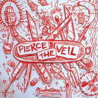 Pierce The Veil - Misadventures (Explicit)