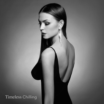 Various Artists - Timeless Chilling