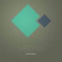 Median - Exploration EP