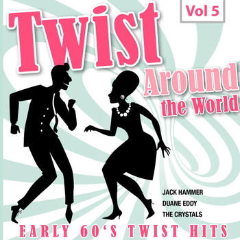 Various Artist - Twist Around the World, Vol. 5