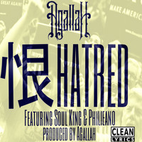 Agallah - Hatred (feat. Soul King & Philieano) - Single