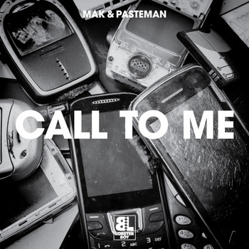 Mak & Pasteman - Call 2 Me / Le Freak