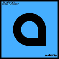 Lex (Athens) - Going Places EP