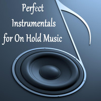 Elevator Music - Perfect Instrumentals for on Hold Music