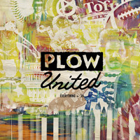 Plow United - Everything (Explicit)
