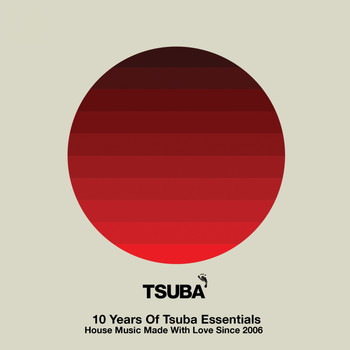 Various Artists - 10 Years of Tsuba Essentials