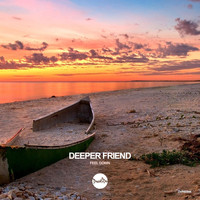 Deeper Friend - Feel Down