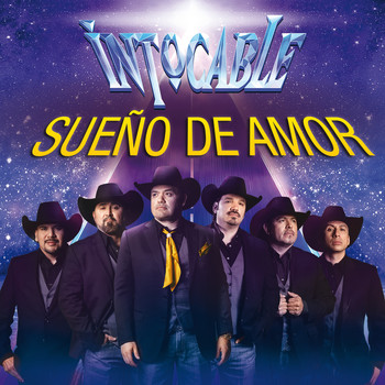 Intocable - Sueño De Amor