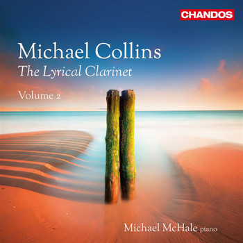 Michael Collins - The Lyrical Clarinet, Vol. 2