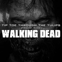 Nick Lucas - Tip Toe Through the Tulips (From "The Walking Dead" Season 6 Episode 8)