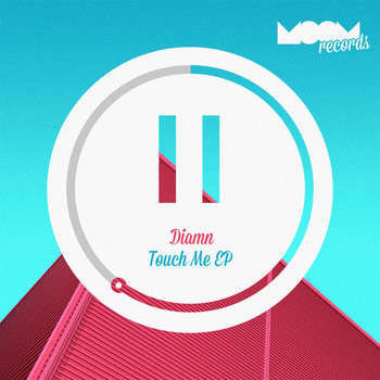 Diamn - Touch Me EP