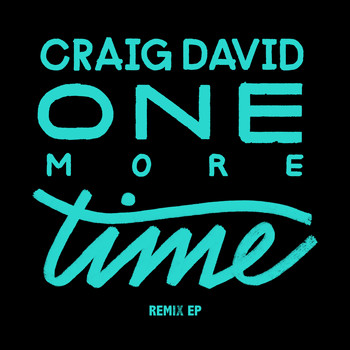 Craig David - One More Time (Remixes) (Explicit)