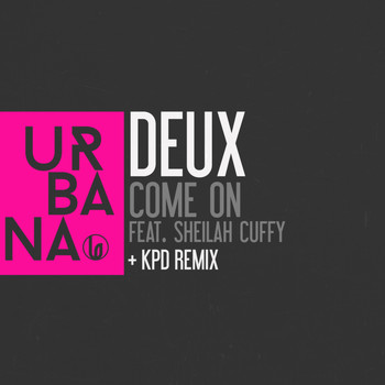Deux - Come On