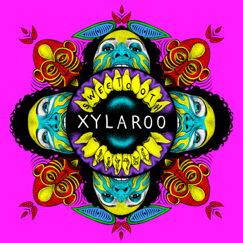 Xylaroo - Sweetooth (Explicit)