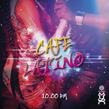 Various Artists - Cafe Latino 10PM