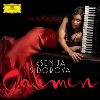 Reentko Dirks / Itamar Doari / Borusan Istanbul Philharmonic Orchestra / Michael Abramovich / Nuevo Mundo / Ksenija Sidorova / Sascha Goetzel - Carmen