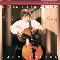 Julian Lloyd Webber, John Lenehan - Cello Song