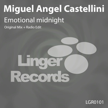 Miguel Angel Castellini - Emotional Midnight