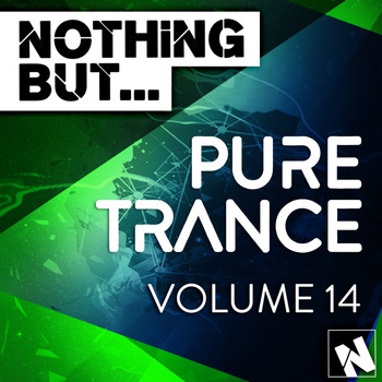 Various Artists - Nothing But... Pure Trance, Vol. 14