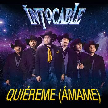 Intocable - Quiéreme (Ámame)