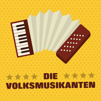 Various Artists - Die Volksmusikanten
