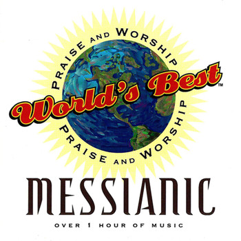 Paul Wilbur & Randy Rothwell - World's Best Praise & Worship: Messianic