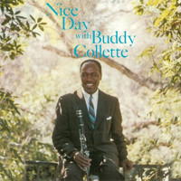 Buddy Collette - Nice Day with Buddy Collette (Remastered)