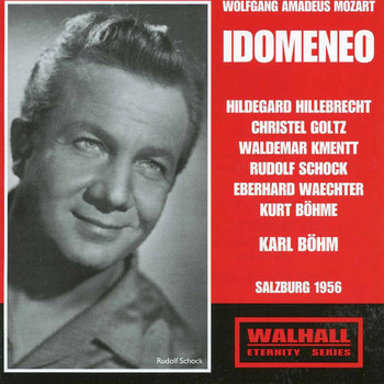 Karl Böhm - Mozart: Idomeneo (1956)