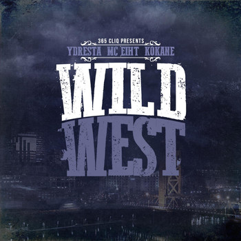 MC Eiht - Wild West (feat. MC Eiht & Kokane)