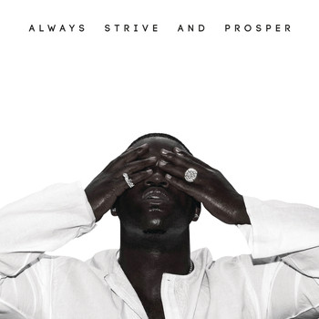 A$AP Ferg - ALWAYS STRIVE AND PROSPER