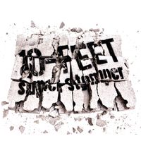 10-FEET - Super Stomper