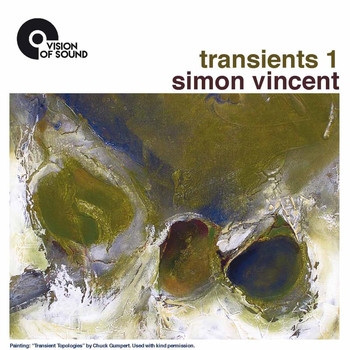Simon Vincent - Simon Vincent: Transients 1
