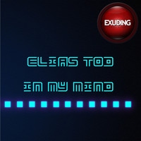Elias Tod - In My Mind