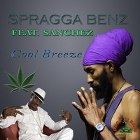 Spragga Benz - Cool Breeze (feat. Sanchez)