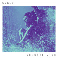 SYKES - Younger Mind