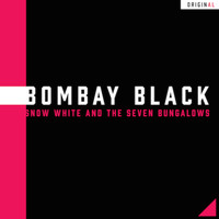 Bombay Black - Bombay Black