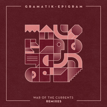 Gramatik - War of the Currents Remixes