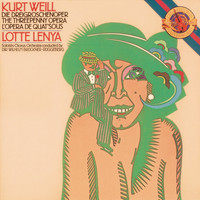 Lotte Lenya - Weill: Die Dreigroschenoper