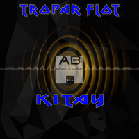 Tropar Flot - Kitay