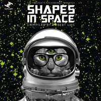 Robert Luis - Shapes in Space (Explicit)